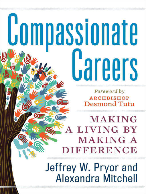 Title details for Compassionate Careers by Jeffrey W. Pryor - Wait list